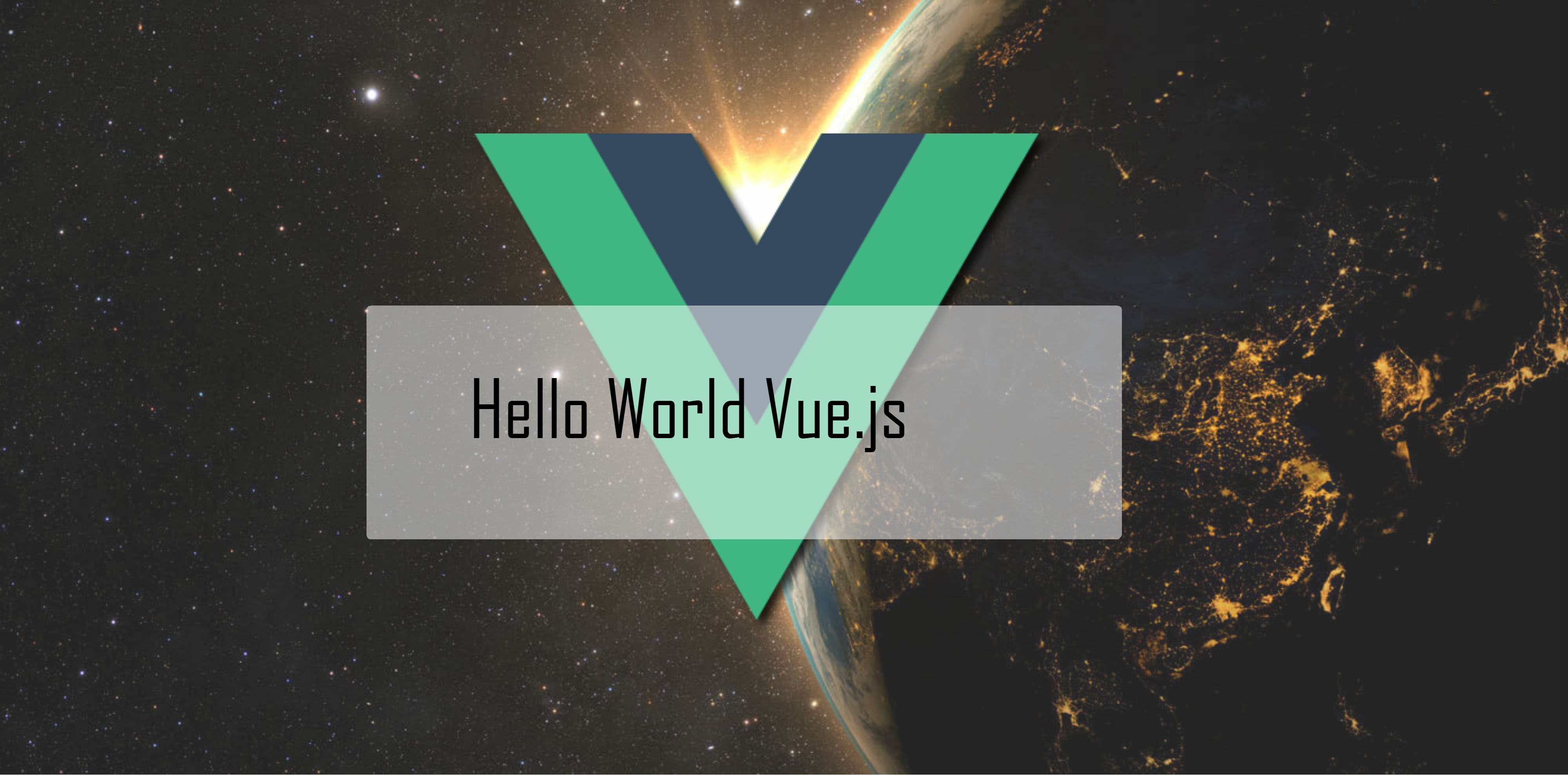 Hello World Vue.js
